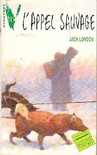 L'appel sauvage - Jack London - Livre