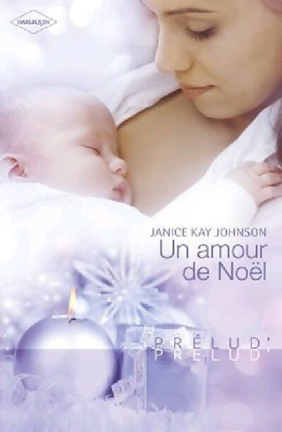 Un amour de noël - Janice Kay Johnson - Livre