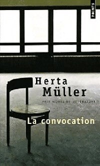 La convocation - Herta Müller - Livre