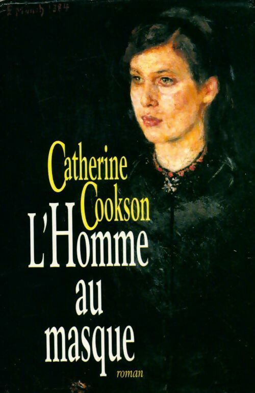 L'homme au masque - Catherine Cookson - Livre