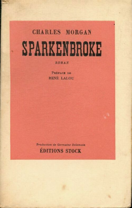 Sparkenbroke - Charles Morgan - Livre