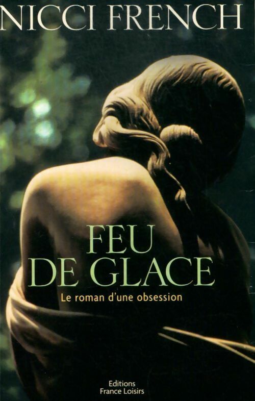 Feu de glace - Nicci French - Livre