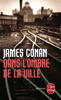 Dans l'ombre de la ville - James Conan - Livre