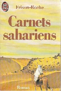 Carnets sahariens - Roger Frison-Roche - Livre