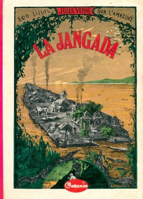La Jangada - Jules Verne - Livre
