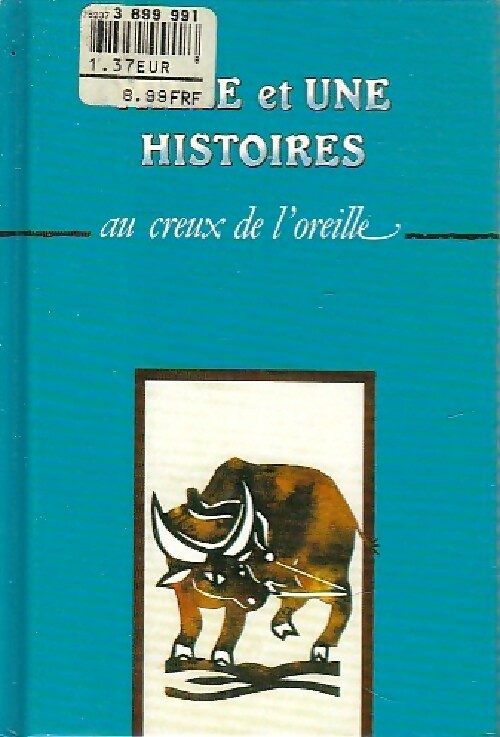 Renardises : Les anguilles / La loutre / Le trésor de l'homme / D'où vient le gosier de la baleine / Le troisième noeud / Le tigre, le chacal et le petit homme - Inconnu - Livre