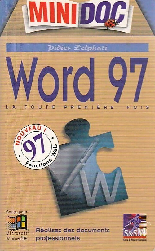 Word 97 - Didier Zelphati - Livre