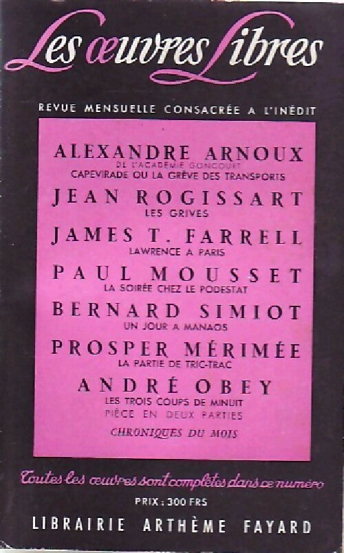 Capevirade ou la grève des transports / Les grives / Lawrence à PAris / La soirée chez le podestat / Un jour à Manaos / La partie de tric-trac/ Les trois coups de minuit - Collectif - Livre
