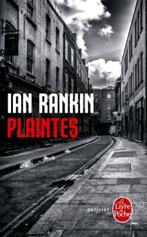 Plaintes - Ian Rankin - Livre