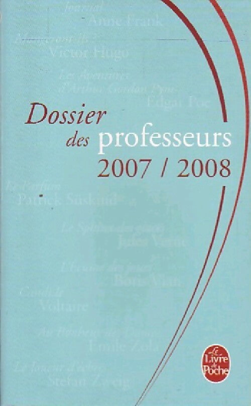 Dossier des Professeurs 2007/2008 - Inconnu - Livre