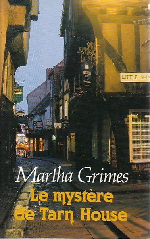 Le mystère de Tarn House - Martha Grimes - Livre