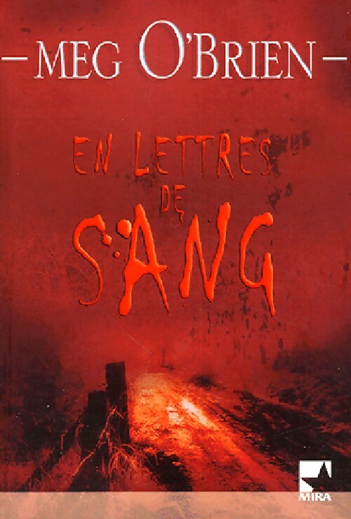 En lettres de sang - Meg O'Brien - Livre