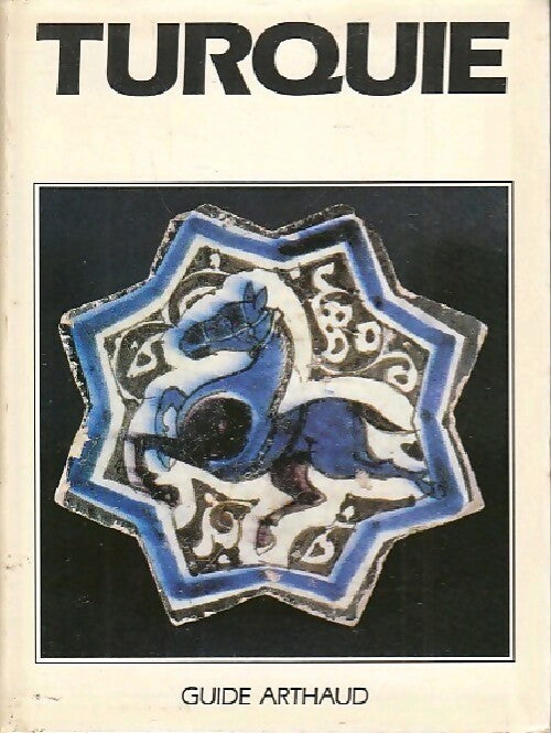 Turquie - Tom Brosnahan - Livre