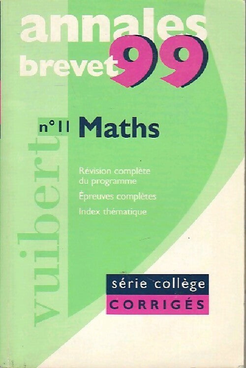 Annales brevet 1999 : Maths - Danièle Spérandio - Livre