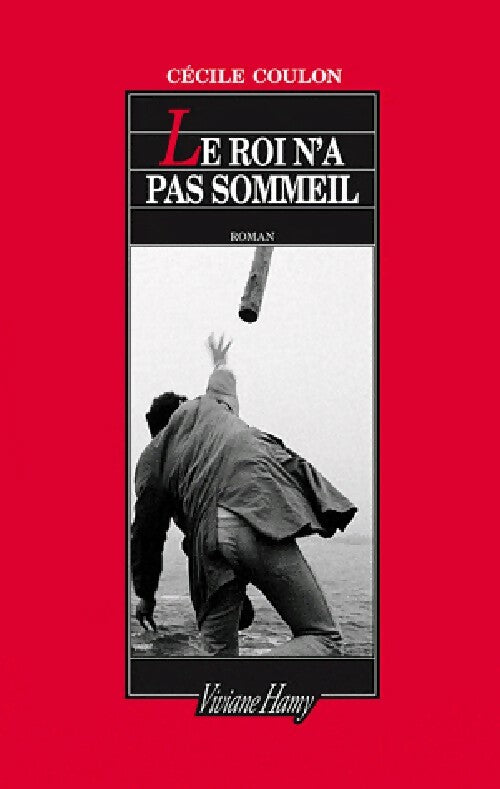 Le roi n'a pas sommeil - Cécile Coulon - Livre