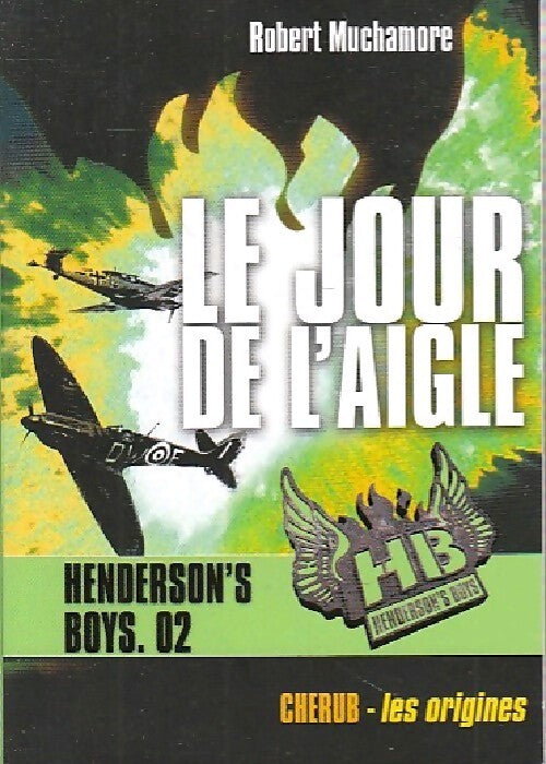 Le jour de l'aigle - Robert Muchamore - Livre
