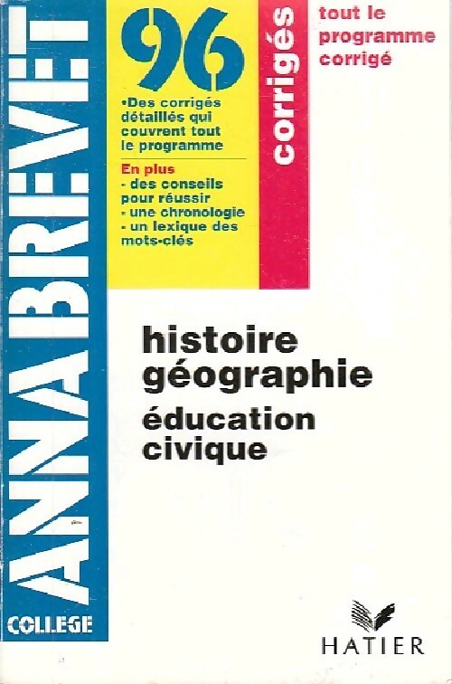 Histoire-géographie, Education civique Brevet Sujets et corrigés 2004 - Françoise Aoustin - Livre