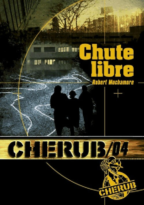 Chute libre - Robert Muchamore - Livre