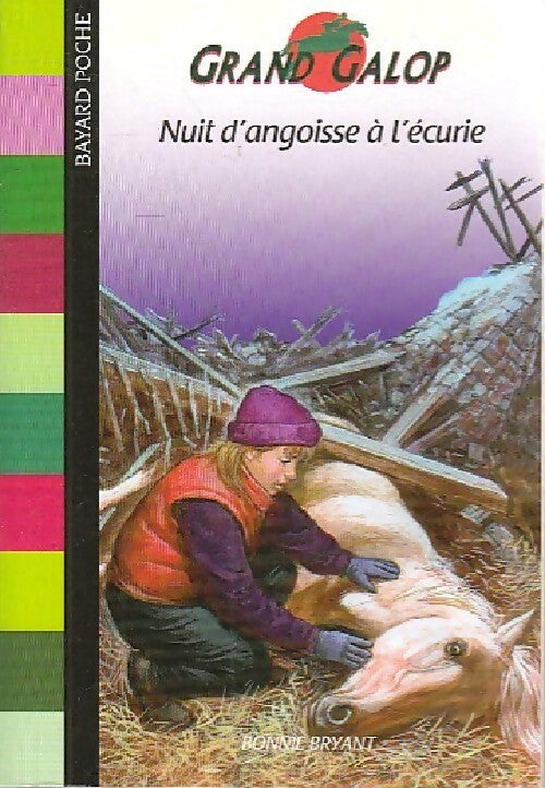 Nuit d'angoisse à l'écurie - Bonnie Bryant - Livre