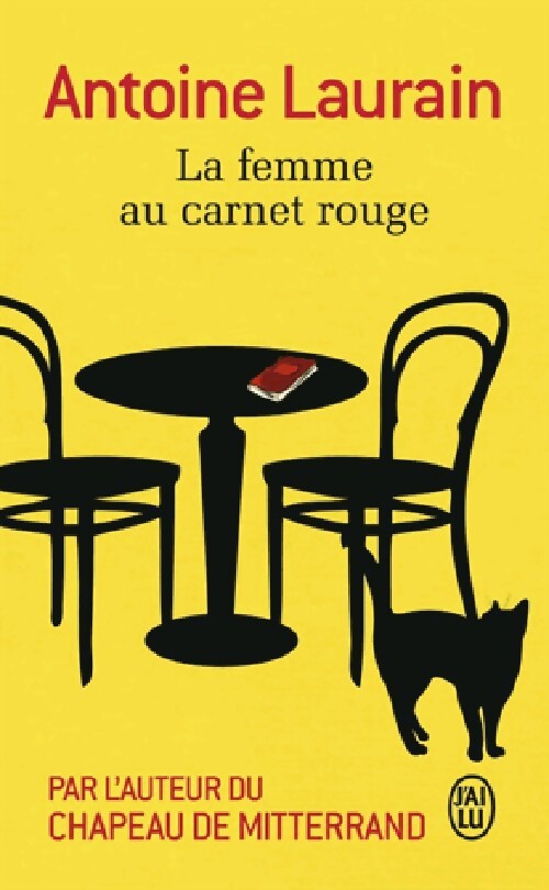 La femme au carnet rouge - Antoine Laurain - Livre