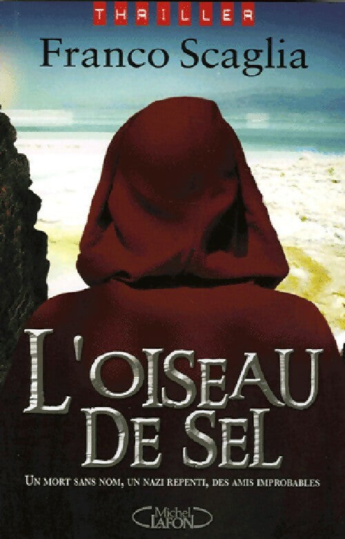 L'oiseau de sel - Franco Scaglia - Livre