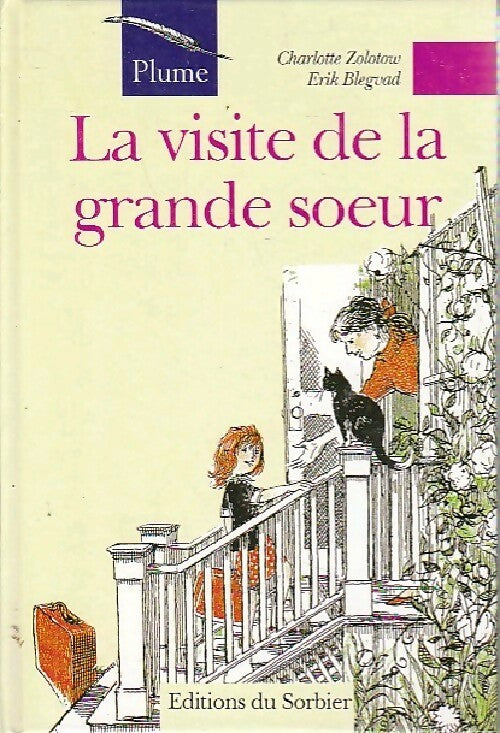 La visite de la grande soeur - Charlotte Zolotow - Livre