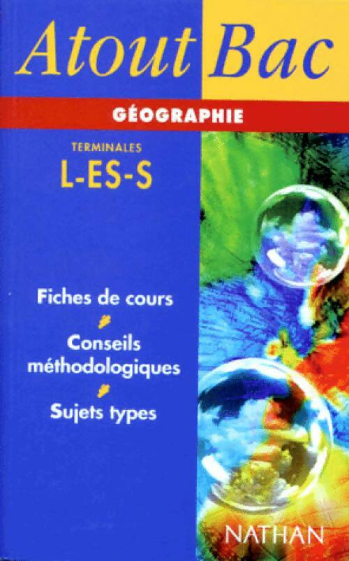 Géographie Terminales L, ES, S - Claude Vareille - Livre