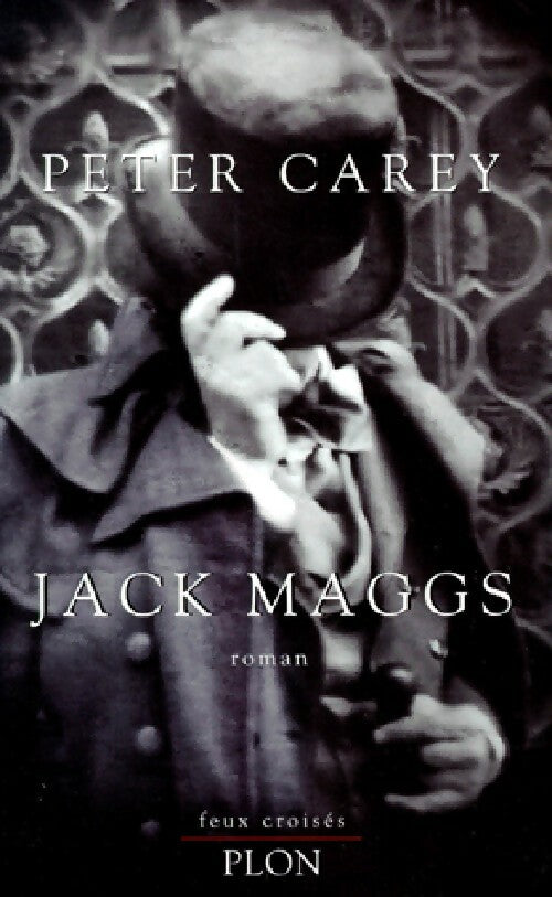 Jack Maggs - Peter Carey - Livre