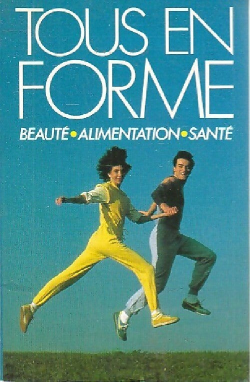 Tous en forme - Inconnu - Livre