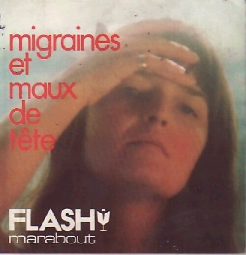 Migraines et maux de tête - Floriane Prévot - Livre