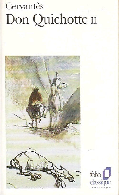 Don Quichotte Tome II - Miguel De Cervantès - Livre