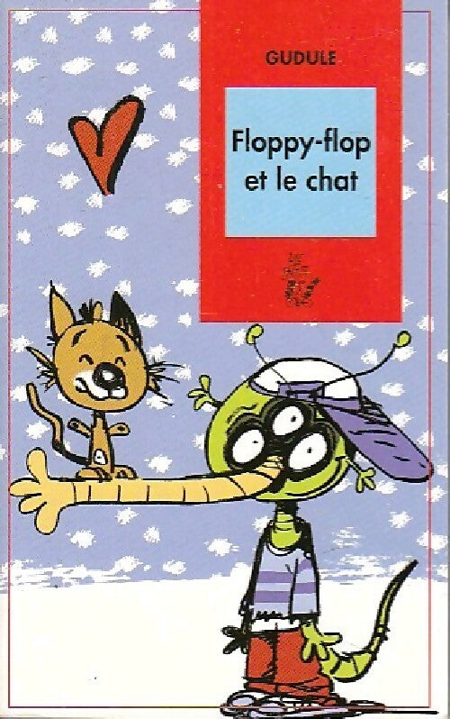 Floppy-flop clone sa famille - Gudule - Livre