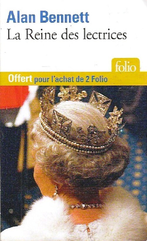 La reine des lectrices - Alan Bennett - Livre