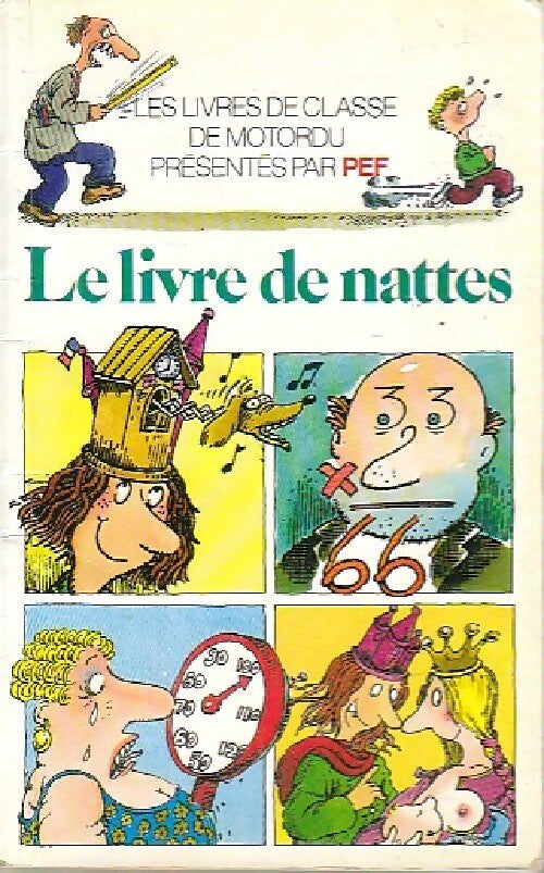 Le livre des nattes - Pef - Livre