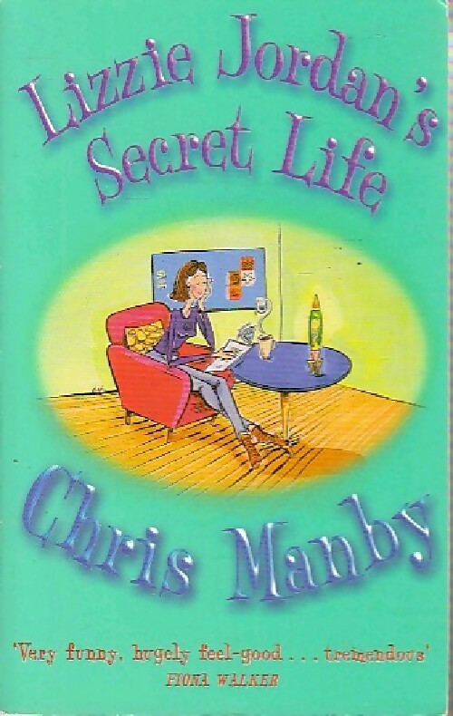 Lizzie jordan's secret life - Chris Manby - Livre