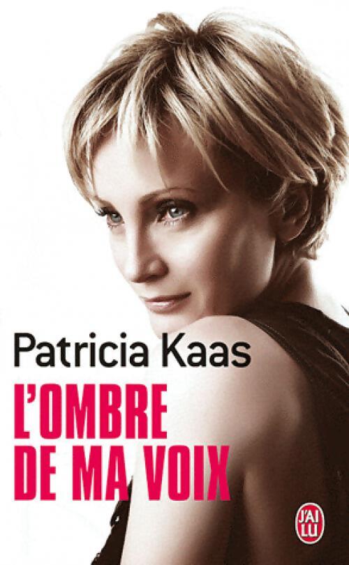 L'ombre de ma voix - Patricia Kaas - Livre