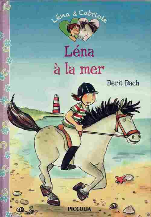 Léna à la mer - Berit Bach - Livre