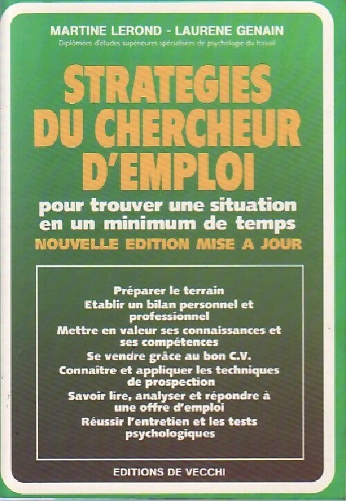 Stratégies du chercheur d'emploi - Laurène Genain, Martine Lerond - Livre
