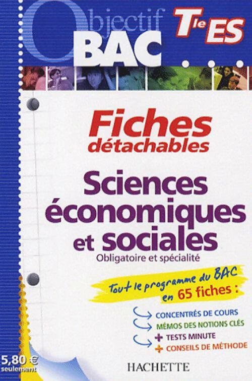 Sciences économiques et sociales Terminales ES - Olivier Thierry - Livre