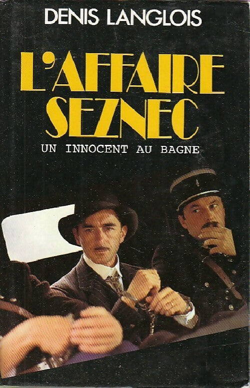L'affaire Seznec - Denis Langlois - Livre
