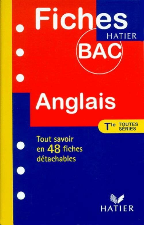 Anglais terminales toutes séries - Michèle Malavieille - Livre