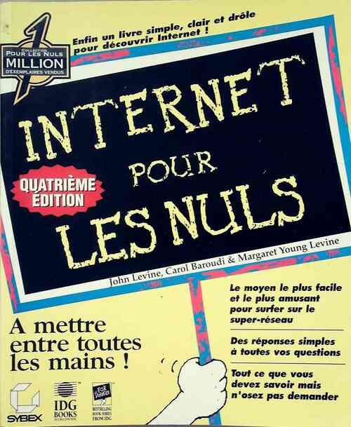 Internet pour les nuls - Carol Baroudi - Livre
