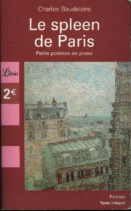 Le Spleen de Paris - Charles Baudelaire - Livre