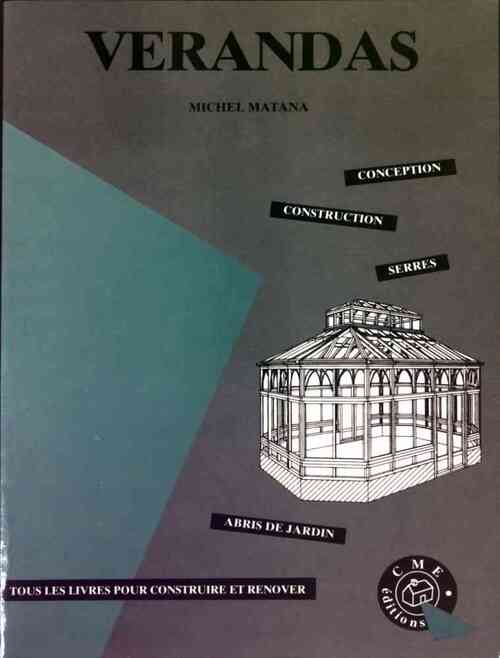 Vérandas - Michel Matana - Livre