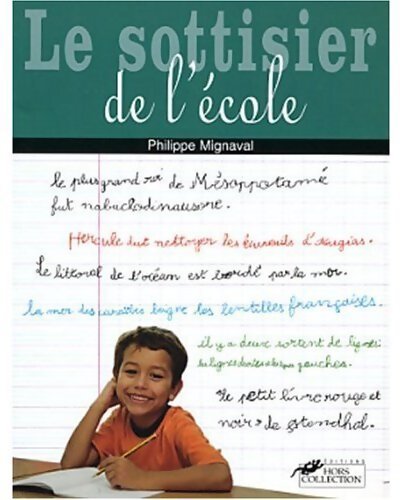 Le sottisier de l'école - Philippe Mignaval - Livre