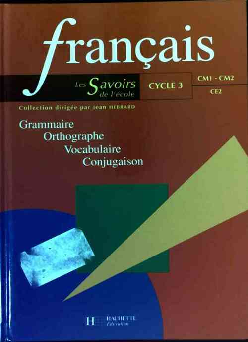 Français Cycle 3 - Frank Marchand - Livre