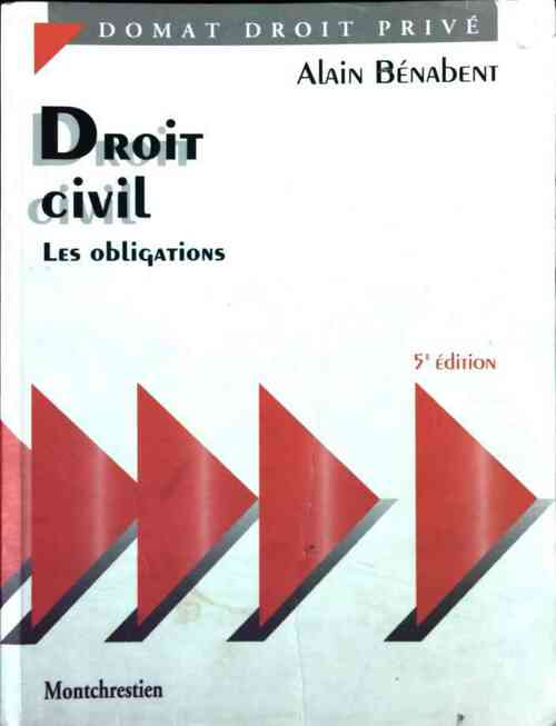 Droit civil : Les obligations - Alain Bénabent - Livre