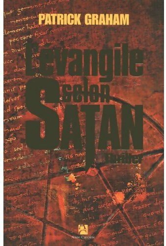 L'Evangile selon Satan - Patrick Graham - Livre