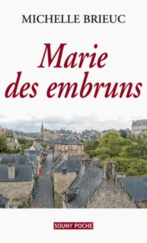 Marie des embruns - Michelle Brieuc - Livre