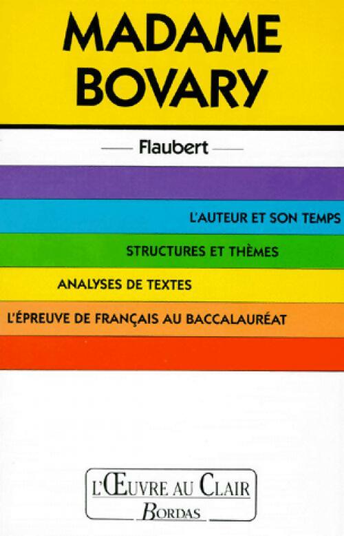 Madame Bovary, Flaubert - Laurence Perfézou - Livre